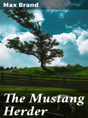 cover image of The Mustang Herder